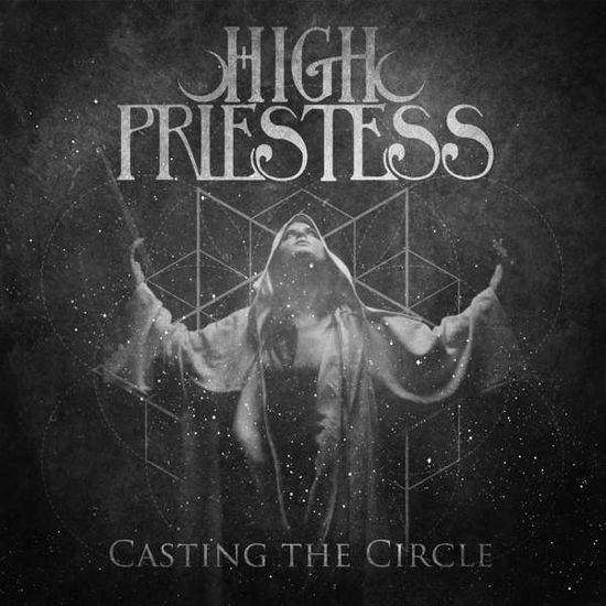 Casting the Circle - High Priestess - Musiikki - RIPPLE MUSIC - 0856974008944 - perjantai 8. toukokuuta 2020