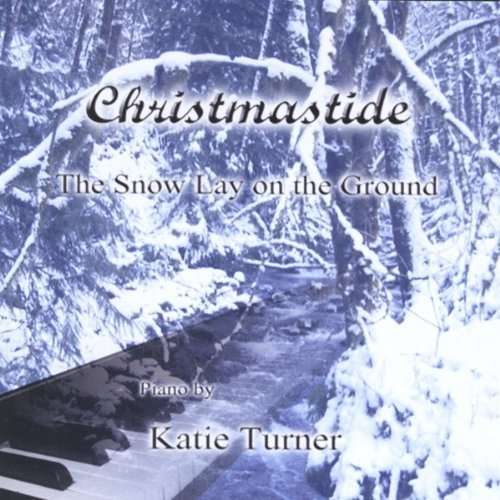 Cover for Katie Turner · Christmastide (CD) (2013)