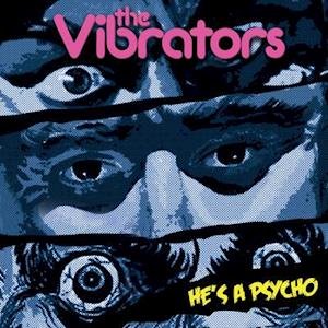 Cover for Vibrators · Hes A Psycho (Red Vinyl) (LP) (2022)