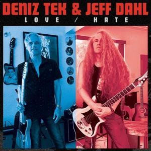 Cover for Deniz Tek  Jeff Dahl · Love / Hate (7&quot;) (2025)