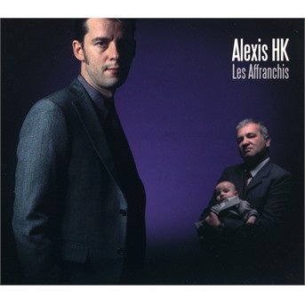 Cover for Alexis Hk · Les Affranchis (CD) (2020)
