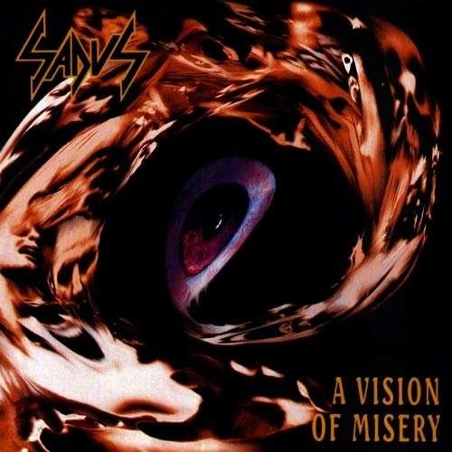 Cover for Sadus · A Vision Of Misery (CD) [Digipak] (2017)