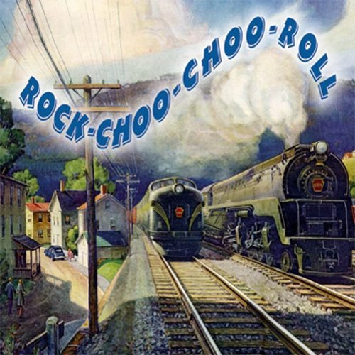 Rock-choo-choo-roll / Various (CD) (2009)