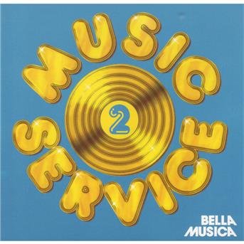 Musik-Service 2 - Diverse Interpreten - Music - BELLA MUSICA - 4014513009944 - July 28, 1994
