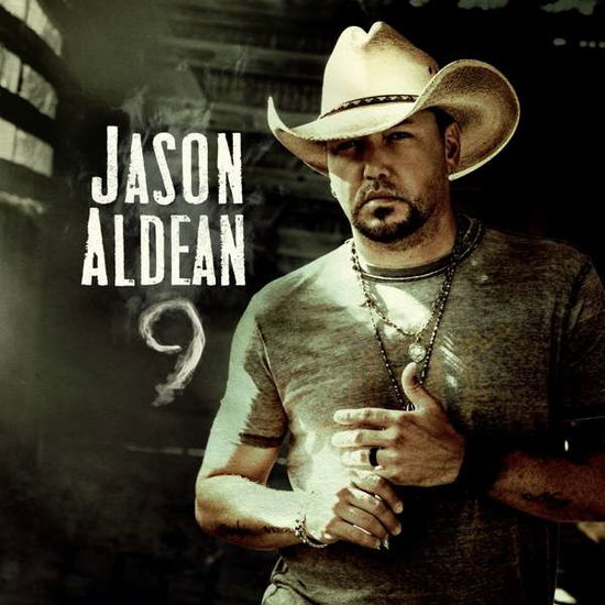 9 - Jason Aldean - Musiikki - BMG Rights Management LLC - 4050538532944 - perjantai 22. marraskuuta 2019