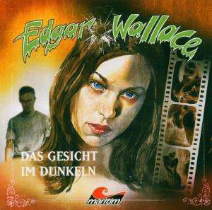 Cover for Hans-joachim Herwald · Edgar Wallace-das Gesicht Im Dunkeln (CD) (2004)