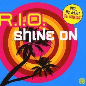 Cover for R.i.o. · Shine on (CD) (2008)