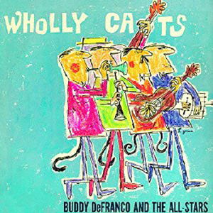 Cover for Buddy Defranco · Wholly Cats (CD) [Japan Import edition] (2015)