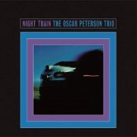 Cover for The Oscar Peterson Trio · Night Train +5 (CD) [Japan Import edition] (2015)