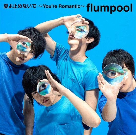 Cover for Flumpool · Natsu Yo Tomenaide -you`re Romantic- (CD) [Japan Import edition] (2015)