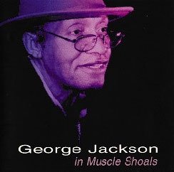 In Muscle Shoals - George Jackson - Musik - 3CLINK - 4582239471944 - 11. januar 2020