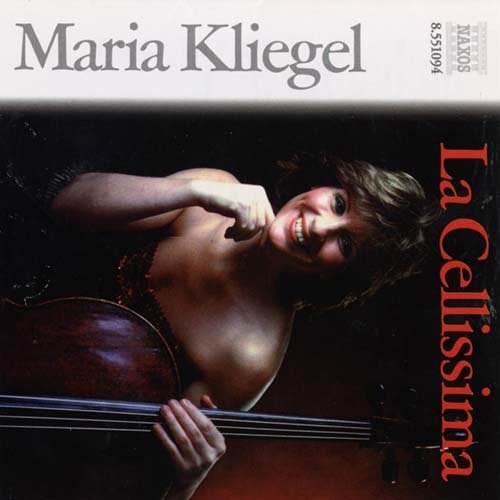 Cover for Maria Kliegel · La Cellissima (CD) (2002)