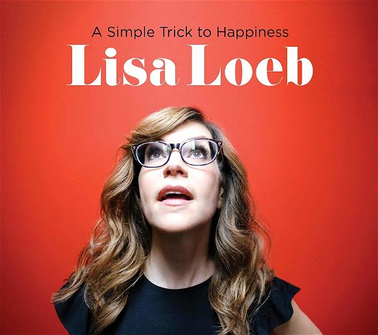 A Simple Trick to Happiness - Lisa Loeb - Musik - VICTOR ENTERTAINMENT INC. - 4988002790944 - 21. August 2019