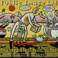 The Greatest Hits... So Far - Public Image Limited - Music - UNIVERSAL MUSIC JAPAN - 4988031471944 - January 28, 2022