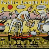 Cover for Public Image Limited · The Greatest Hits... So Far (CD) [Japan Import edition] (2022)