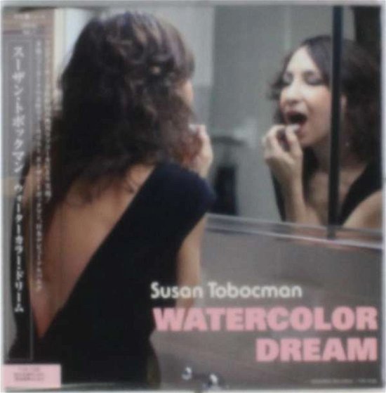 Cover for Susan Tobocman · Watercolor Dream (CD) [Japan Import edition] (2013)