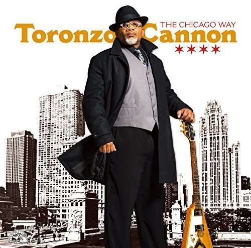 Cover for Toronzo Cannon · Chicago Way (CD) [Japan Import edition] (2016)