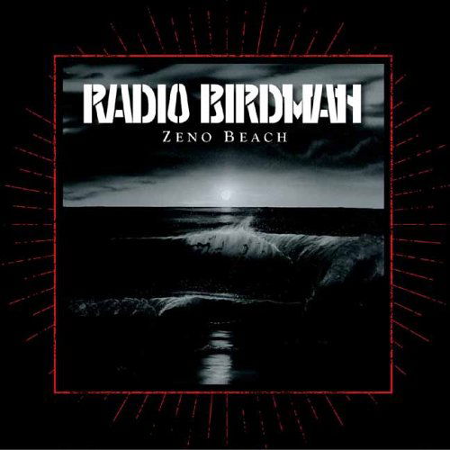 Zeno Beach - Radio Birdman - Muzyka - CRYING SUN - 5021456141944 - 4 stycznia 2013