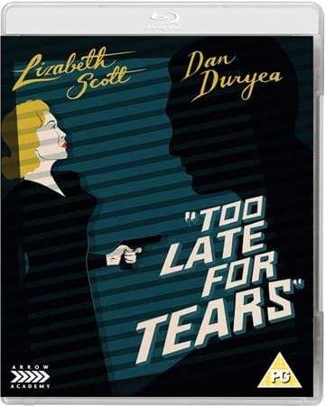Cover for Too Late For Tears (Blu-ray/DVD) (2016)