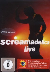 Cover for Primal Scream · Screamadelica...live for the F (DVD) (2013)