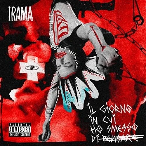 Cover for Irama · Il Giorno In Cui Ho Smesso Di Pensare (CD) [Deluxe edition] (2022)