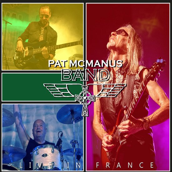 Live In France - Pat Mcmanus Band - Música - STORE FOR MUSIC 2 - 5055544230944 - 7 de julio de 2023