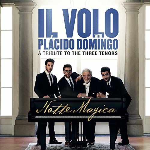 Cover for Il Volo with Placido Domingo  A Tribute To The Three Tenors (CD) (2016)