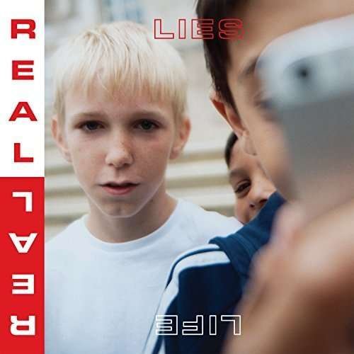 Cover for Real Lies · Real Life (CD) (2015)