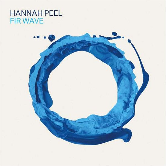 Cover for Hannah Peel · Fir Wave (LP) (2021)