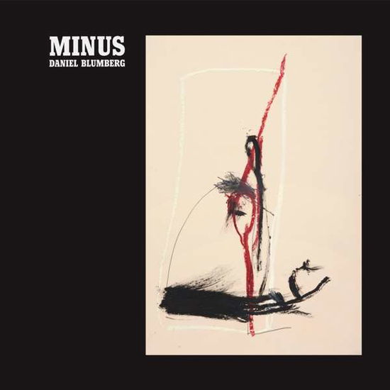 Minus - Daniel Blumberg - Musiikki - MUTE - 5414940008944 - perjantai 4. toukokuuta 2018