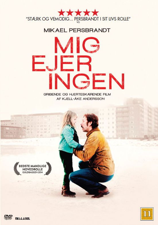 Mig Ejer Ingen -  - Film -  - 5705535050944 - 14. august 2014