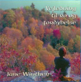 Cover for Jane Winther · Vejledning til Ro og Fordybelse (CD) (2006)