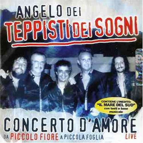 Cover for Angelo Dei Teppisti Dei Sogni  · Concerto D'Amore (CD)