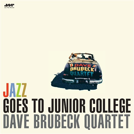 Cover for Dave Brubeck Quartet · Jazz Goes To Junior College (LP) [Limited edition] (2024)