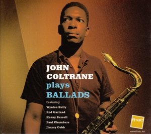 Cover for John Coltrane · Plays Ballads (CD) [Digipak] (2016)