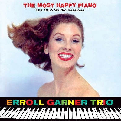 The Most Happy Piano - The 1956 Studio Sessions (+7 Bonus Tracks) - Erroll Garner - Música - ESSENTIAL JAZZ CLASSICS - 8436559469944 - 24 de fevereiro de 2023