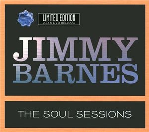 Cover for Jimmy Barnes · Soul Sessions, the (CD/DVD) [Limited edition] (2003)