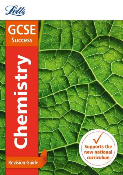 Cover for Letts GCSE · GCSE 9-1 Chemistry Revision Guide - Letts GCSE 9-1 Revision Success (Paperback Book) [Edition edition] (2016)