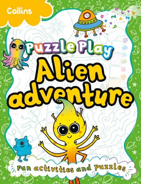 Cover for Kia Marie Hunt · Puzzle Play Alien Adventure - Puzzle Play (Paperback Book) (2024)