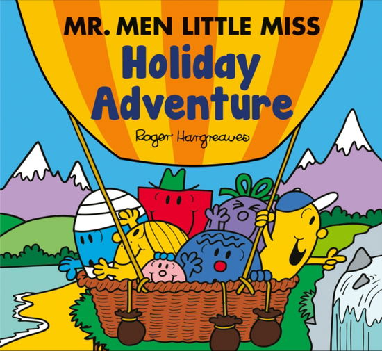 Cover for Adam Hargreaves · Mr. Men Little Miss: Holiday Adventure - Mr Men Little Miss Picture Books (Taschenbuch) (2025)