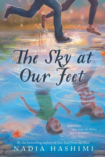 Cover for Nadia Hashimi · The Sky at Our Feet (Paperback Book) (2019)