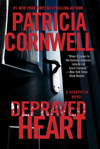 Cover for Patricia Cornwell · Depraved Heart: A Scarpetta Novel - Kay Scarpetta (Paperback Bog) (2021)