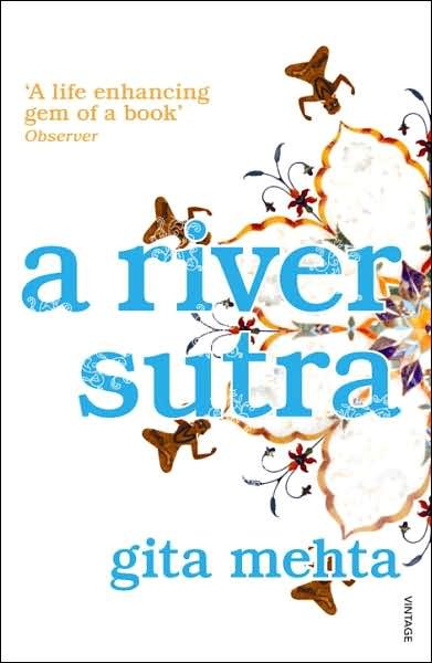 Cover for Gita Mehta · A River Sutra (Paperback Book) (2007)