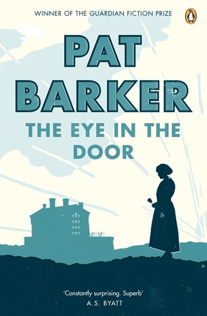 Cover for Pat Barker · The Eye in the Door - Regeneration (Pocketbok) (2008)