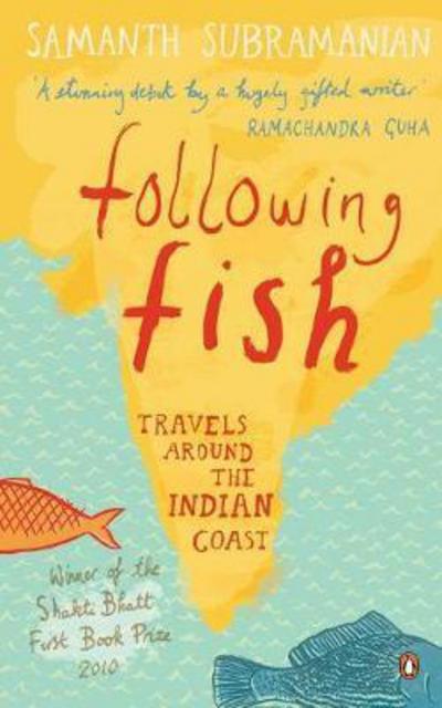 Cover for Samanth Subramanian · Following Fish (Paperback Book) (2011)