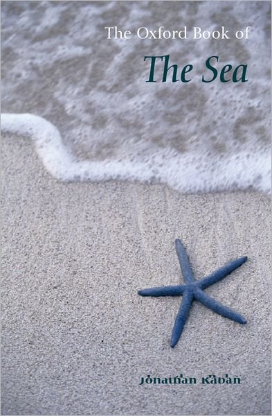 Cover for Jonathan Raban · The Oxford Book of the Sea - Oxford Books of Prose (Paperback Bog) [New edition] (2001)