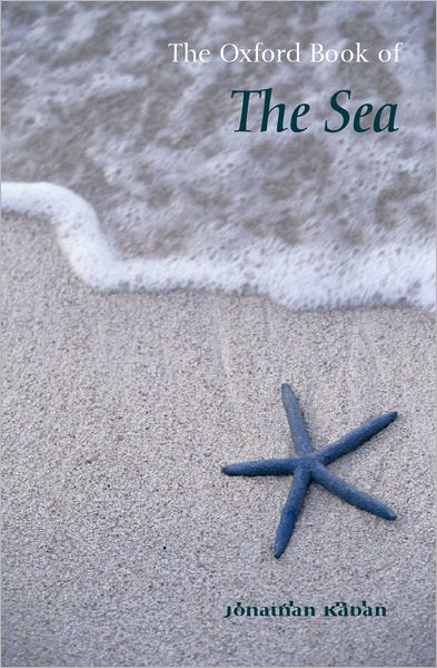 Cover for Jonathan Raban · The Oxford Book of the Sea - Oxford Books of Prose (Paperback Book) [New edition] (2001)