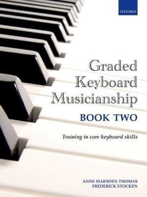 Cover for Anne Marsden Thomas · Graded Keyboard Musicianship Book 2 (Paperback Book) (2017)