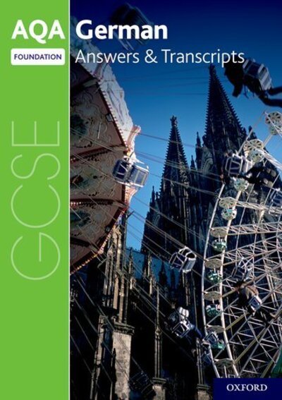 Cover for Oxford Editor · AQA GCSE German Foundation Answers &amp; Transcripts (Pocketbok) (2019)
