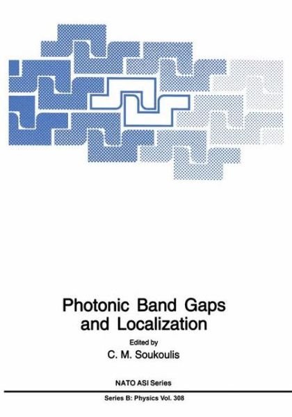 Cover for North Atlantic Treaty Organization · Photonic Band Gaps and Localization - NATO Science Series B (Hardcover bog) [1993 edition] (1993)